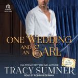 One Wedding and An Earl, Tracy Sumner