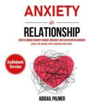 Anxiety In Relationship, Abigail Palmer