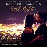 Wild Nights, Katherine Garbera