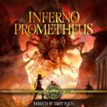 The Inferno of Prometheus, Matt Larkin