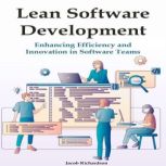 Lean Software Development, Jacob Richardson