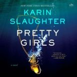 Pretty Girls, Karin Slaughter