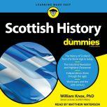 Scottish History For Dummies, PhD Knox