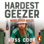 Mind over Miles, Russ Cook