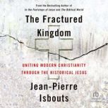 The Fractured Kingdom, JeanPierre Isbouts