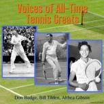 Voices of AllTime Tennis Greats, Don Budge