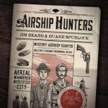 Airship Hunters, Jim Beard