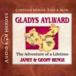 Gladys Aylward, Janet Benge
