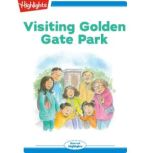 Visiting Golden Gate Park, Lissa Rovetch