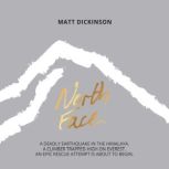 North Face, Matt Dickinson
