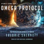 Omega Protocol, Fredric Shernoff
