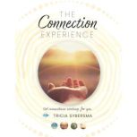 The Connection Experience, Tricia Sybersma