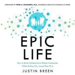 Epic Life, Justin Breen
