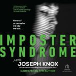 Imposter Syndrome, Joseph Knox