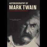 Chapters from my Autobiography, Mark Twain