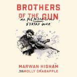 Brothers of the Gun, Marwan Hisham
