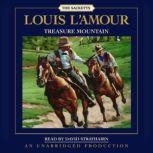 Treasure Mountain, Louis L'Amour