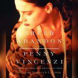 Sheer Abandon, Penny Vincenzi