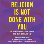 Religion Is Not Done with You, Ilyse Morgenstein Fuerst