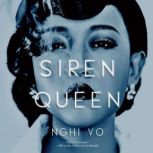 Siren Queen, Nghi Vo
