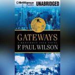 Gateways, F. Paul Wilson