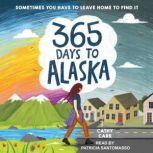 365 Days to Alaska, Cathy Carr
