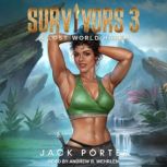Survivors 3, Jack Porter