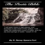 The Poetic Bible, Renay SpearsFort