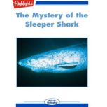 The Mystery of the Sleeper Shark, Nancy RoePimm