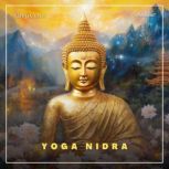 Yoga Nidra, Greg Cetus