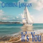 Its You, Catherine Lanigan