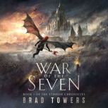 War of the Seven, Brad Towers