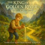 The King of the Golden River, John Ruskin