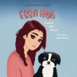 ESSA High Sophie and Brave, Lisa McArthurCollins