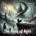 The Hero of Ages Book summary  anal..., Kael Stormborn