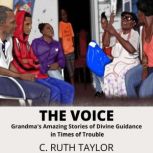 The Voice, C. Ruth Taylor