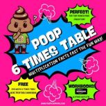 Poop 6 Times Table  Learn Multiplica..., Professor Poop
