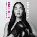 Knockout, Mia Kang