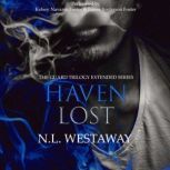 Haven Lost The Guard Trilogy Extende..., N. L. Westaway