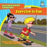 Exercise Is Fun, Vincent W. Goett