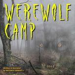 Werewolf Camp, Nathan Tarantla