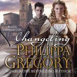 Changeling, Philippa Gregory