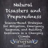 Natural Disasters and Preparedness, Virversity Online Courses