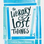 The Library of Lost Things, Laura Taylor Namey