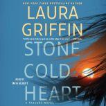Stone Cold Heart, Laura Griffin