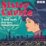Sister Carrie, Theodore Dreiser