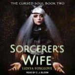 The Sorcerers Wife, Jaclyn Dolamore