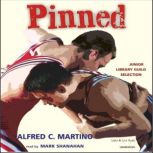 Pinned, Alfred C. Martino