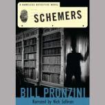 Schemers, Bill Pronzini