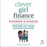 Clever Girl Finance, Expanded  Updat..., Bola Sokunbi